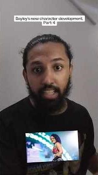 Bayley's new character development. | Part: 4 | Storyline Slam