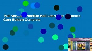 Full version  Prentice Hall Literature: Common Core Edition Complete