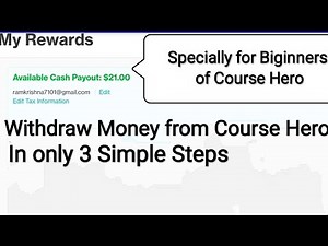 How to Withdraw money from Course Hero .Explained in Easy Steps.
