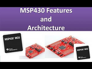 TI Instruments MSP430 Introduction | Features and Architecture of TI msp430 microcontroller