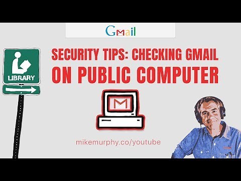 How To Check Gmail At Public Library (Security 101)