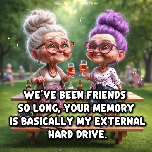 37K views · 1.3K reactions | We’ve been friends so long, your memory is basically my external hard drive. | Angels, Fairies & Cherubs ~ Oh My | Facebook