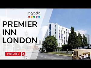 Premier Inn London - Affordable Stay, Hotel Review, & Booking Tips