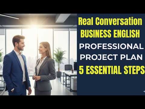 How to Plan a Project in English | 5 Essential Steps for Business English Communication