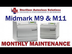 Midmark M9/M11 New Style Monthly Maintenance