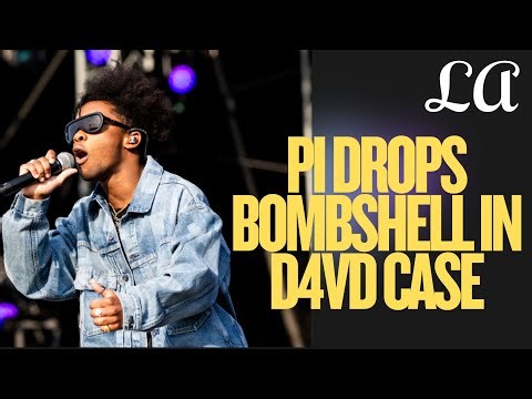 PI Drops Bombshell in D4vd case