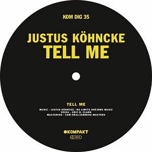 Justus Köhncke - Tell Me