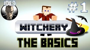 Witchery - The Basics