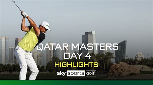 Qatar Masters | Day four highlights