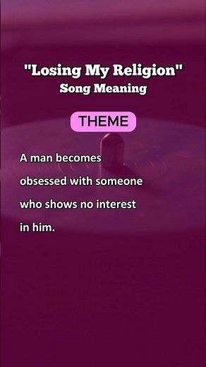 R.E.M. - "Losing My Religion" Song Meaning
