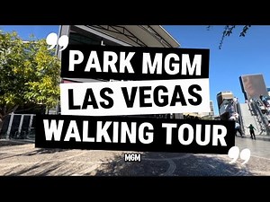 Inside Park MGM Las Vegas – Full Walking Tour (Hotel, Casino, Eataly, NoMad & More!)
