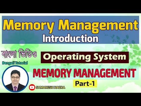 Introduction | Memory Management | Part-1 | Operating System | Bengali Tutorial