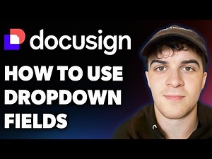 How to Use Docusign Dropdown Fields (Full 2025 Guide)
