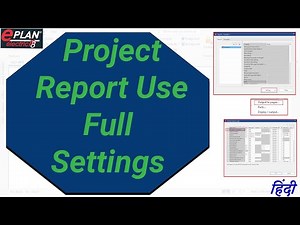 E-55. Project Report Guide Step by Step with Full Settings || EPLAN tutorial for beginners in Hindi.