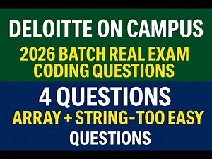 Deloitte On-Campus 2026 Real Coding Questions | 4 Easy Array & String Problems Explained