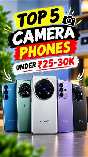 TOP 5 Camera Phones Under ₹30,000 in 2026 🔥 | Best Camera Phones ₹25K–₹30K