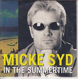 Micke Syd - In The Summertime