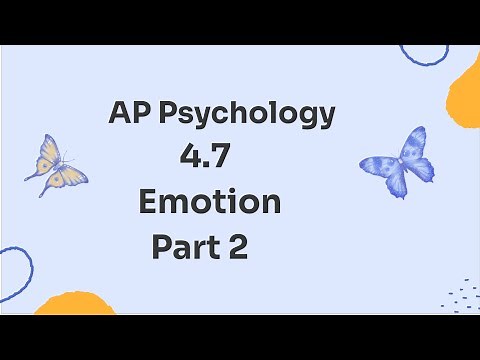 Ap Psychology 2025 | 4.7 Emotions Explained | CED Question 2| Get a 5 on the Exam|