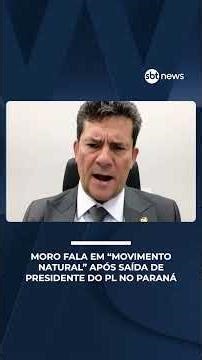 Moro speaks of "natural movement" after departure of PL president in Paraná | #PoderExpresso