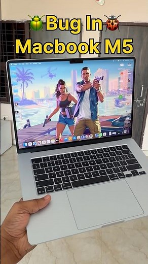 Bug🐞🪲 in Apple Macbook Air M5