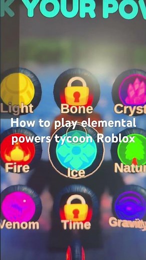 How to play elemental powers tycoon Roblox