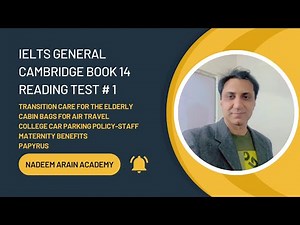 IELTS General Reading Masterclass: Cambridge Book 14 Test 1 | Complete Question-by-Question Analysis