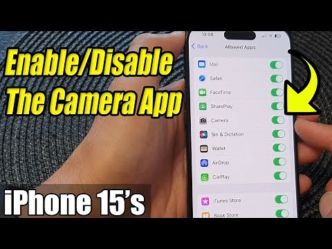 iPhone 15/15 Pro Max: How to Enable/Disable The Camera App