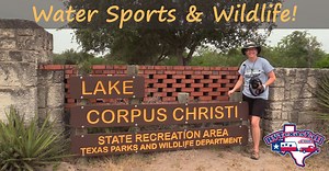 Lake Corpus Christi State Park, Mathis TX | RVTexasYall.com