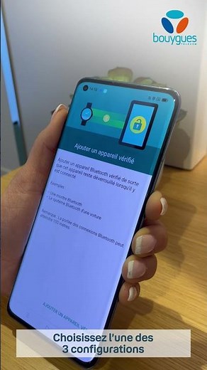 Astuces Android : déverrouiller automatiquement son smartphone | Bouygues Telecom