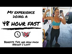 My 48 Hour Fast: Benefits, Tips, My Mistakes & How Much Weight I Lost!