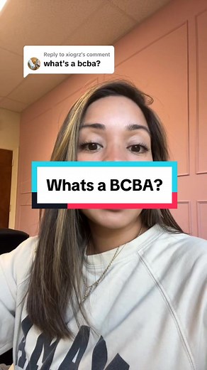 Understanding BCBA: Role of a Board Certified Behavior Analyst