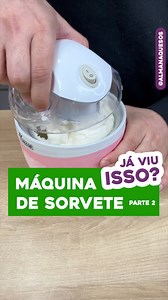 275K views · 11K reactions | REVIEW: Mini Sorveteira (parte 2) | Almanaque SOS | Facebook