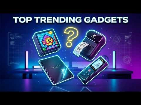 Top Trending Gadgets!