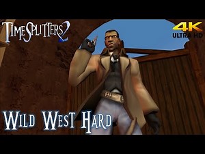 TimeSplitters 2 Story - Wild West - Hard - Walkthrough (4K)