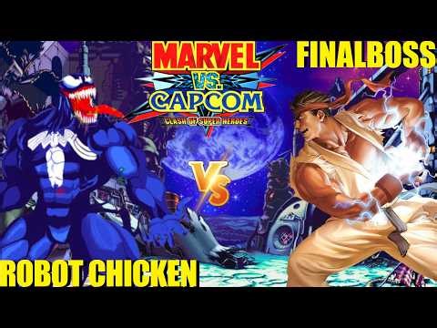 Marvel vs Capcom: FINALBOSS vs ROBOT CHICKEN (FT5)