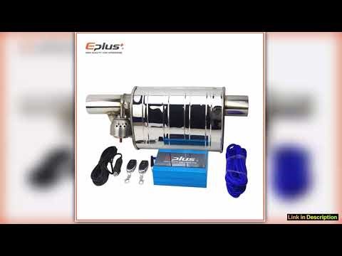 EPLUS Car Exhaust System Vacuum Valve Control Exhaust Pipe Variable Silencer Stainless Universal