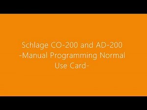 Schlage CO-200 and AD-200 - Program a Normal Use Card/Fob