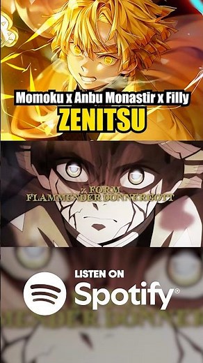 ZENITSU SONG - Momoku x Anbu Monastir x Filly - "ZENITSU" (Demon Slayer: Infinity Castle)