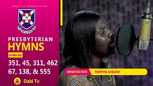 PRESBYTERIAN HYMN 351, 45, 311, 462, 67, 138 & 555 God reveals His presence, Let us now adore Him, 💳Donate to support us - click the link below https://app.mybusinesspay.com/payment/v1.0/p/dtp-dabi-tv Do not forget to share Dabi Tv​................Projecting Christ 🙏Stay blessed | Dabi Tv