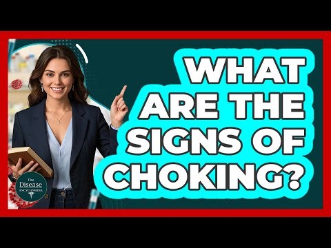 What Are The Signs Of Choking?