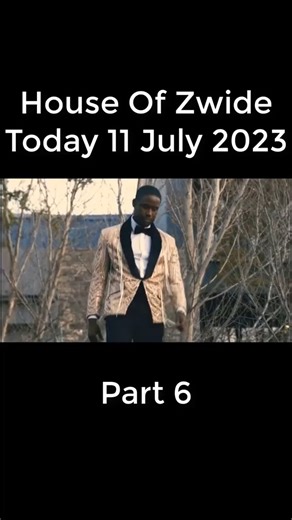 House Of Zwide Today 11 July 2023 Part 6 | Drama catch-up