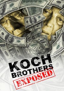 Koch Brothers Exposed (2012)