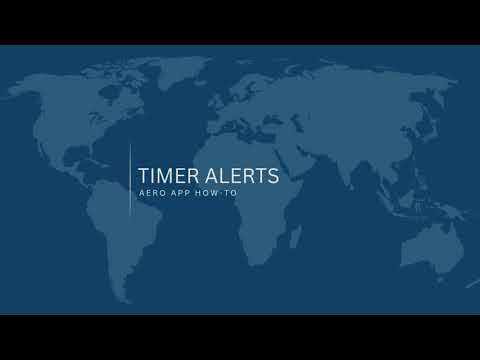 Aero App Features: Timer Alerts