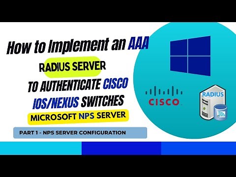 Configure AAA on Cisco IOS/Nexus switches using Microsoft NPS Radius | Part 1 - NPS configuration