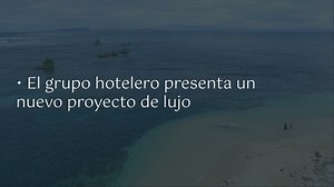 Karisma Hotels & Resorts con innovadoras ofertas en DATE 2024: