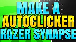 How to Make an AutoClicker Macro with Razer Synapse (Mouse & Keyboard)