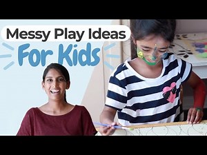 MESSY PLAY IDEAS FOR KIDS: Let Them Get Dirty with Sensory Play (And How Moms Can Manage the Mess)