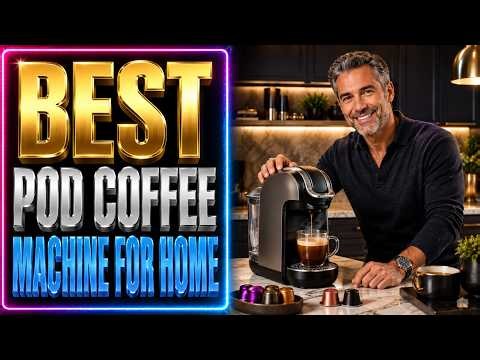 Best Pod Coffee Machine For Home 2026 - Buyer’s Guide - Rating ARK 💥