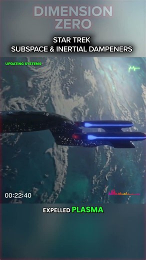 STAR TREK - Subspace & Inertial Dampeners are a MUST