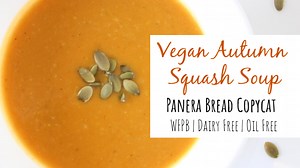 Vegan Panera Bread Autumn Squash Soup Recipe